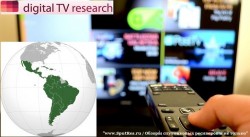 Латинская Америка стремится занять лидирующую позицию на рынке платного телевидения