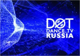 DOT Dance TV Russia – новый музыкальный телеканал